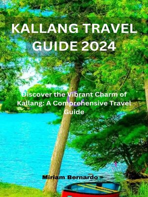 cover image of KALLANG TRAVEL GUIDE 2024
